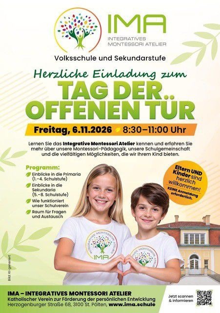 Herzliche Einladung zum TAG DER OFFENEN TÜR der Volksschule und Sekundarstufe im Integrativen Montessori Atelier St. Pölten am Freitag, 6.11.2026 von 8:30 bis 11:00 Uhr. Herzogenburger Straße 68, 3100 St. Pölten.