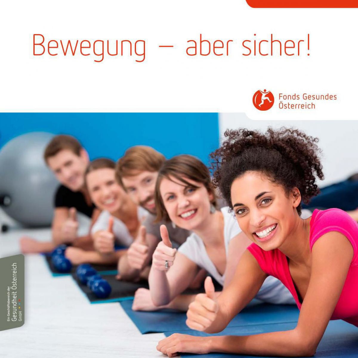 Auf dem Cover sieht man Menschen, die auf Turnmatten liegen. Sie blicken seitlich in die Kamera und strecken ihr die Faust mit Daumen nach oben entgegen.