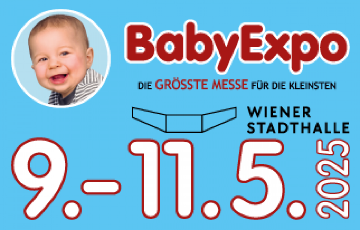 BabyExpo - Die größte Messe für die Kleinsten - 9. - 11.5.2025 - WIENER STADTHALLE