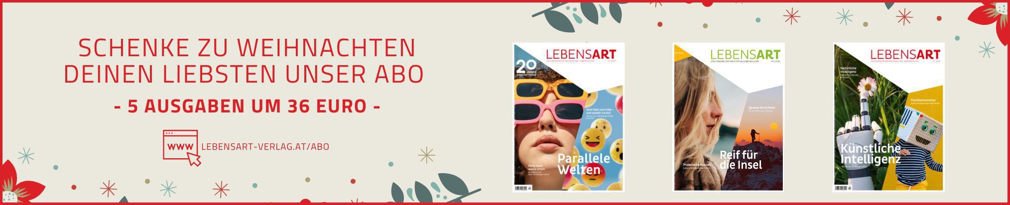 Ein beiges Banner mit rotem Rand, weihnachtlicher Deko und drei Coverbildern der LEBENSART. Daneben steht 