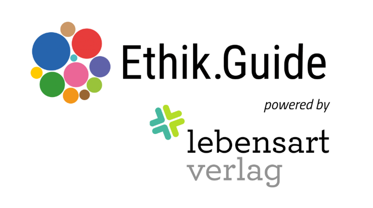 Ethik.Guide
powered by lebensart verlag
